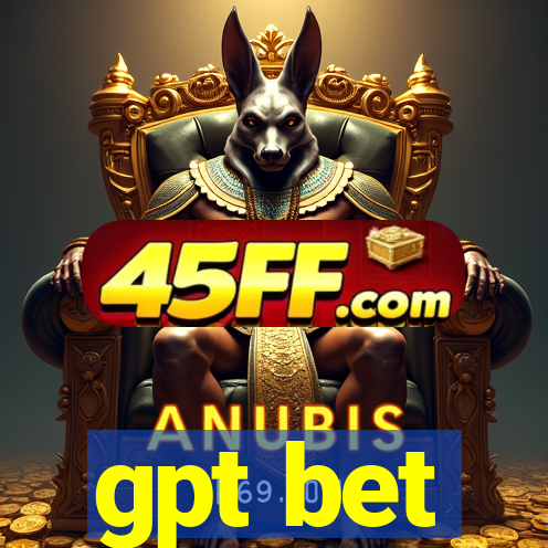 gpt bet